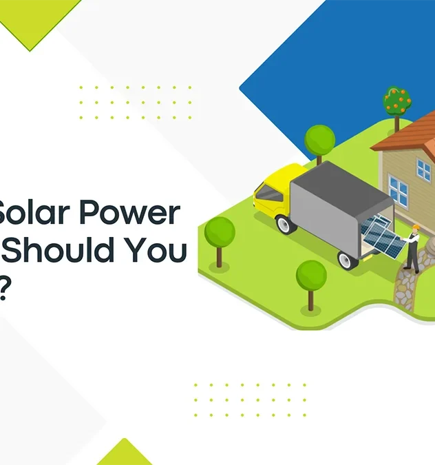 Which Solar Power System Should You Choose