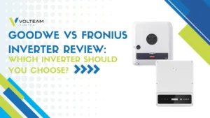 Goodwe vs Fronius Inverter Review Which Inverter Should You Choose