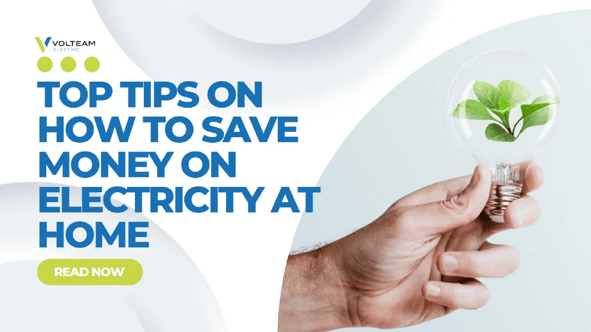 Top Tips on How to Save Money on Electricity At Home