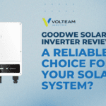 GoodWe Solar Inverter Review A Reliable Choice for Your Solar System