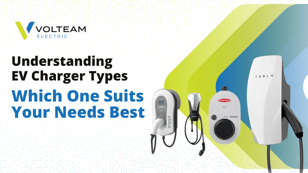 Understanding EV Charger Types_ Which One Suits Your Needs Best