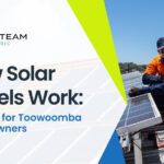 How Solar Panels Work A Guide for Toowoomba Homeowners