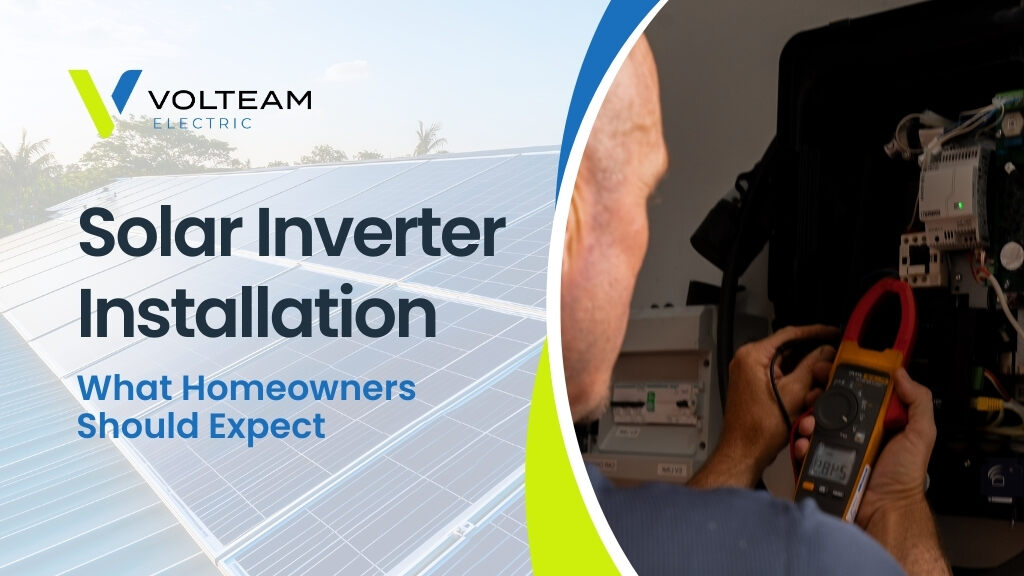 Solar Inverter Installation_ What Homeowners Should Expect
