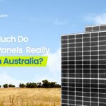 How Much Do Solar Panels Really Cost in Australia