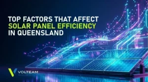 Top Factors That Affect Solar Panel Efficiency in Queensland