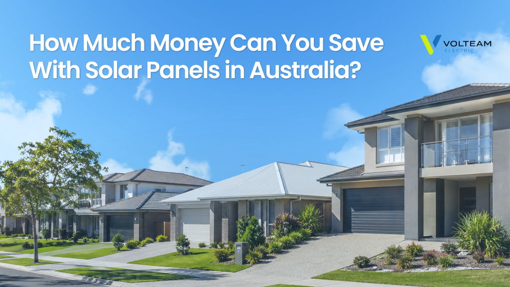How Much Money Can You Save With Solar Panels in Australia